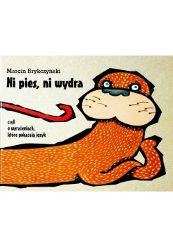 Ni pies ni wydra