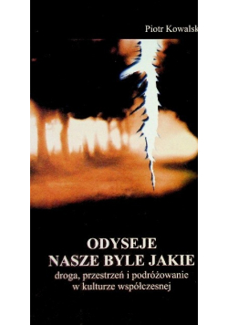 Odyseje nasze byle jakie