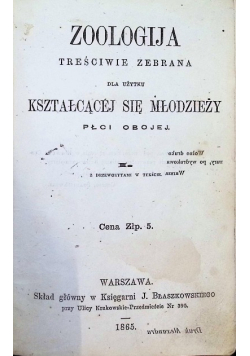 Zoologija treściwie zebrana dla użytku kształcącej się młodzieży płci obojej 1865 r.