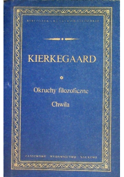 Okruchy filozoficzne Chwila