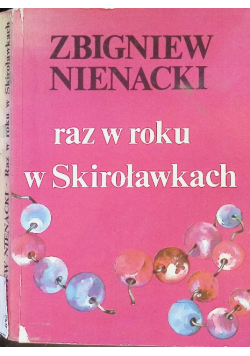 Raz w roku w Skiroławkach