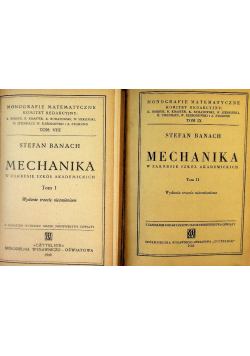 Mechanika w zakresie szkół akademickich Tom I i II 1950r