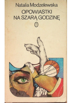 Opowiastki na szarą godzinę