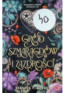 Wicked Darlings Tom 3 Gród szmaragdów i zazdrości