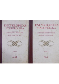 Encyklopedia Staropolska Tom I i II