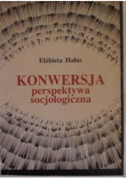 Konwersja perspektywa socjologiczna