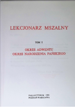Lekcjonarz mszalny Tom 1
