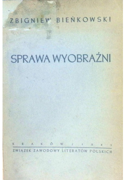 Sprawa wyobraźni 1945 r.