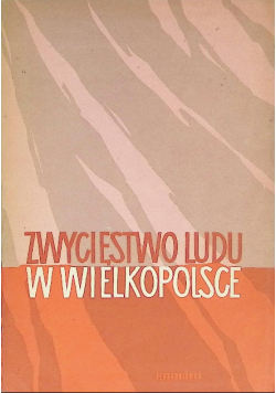 Zwycięstwo Ludu W Wielkopolsce