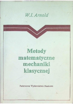 Metody matematyczne mechaniki klasycznej