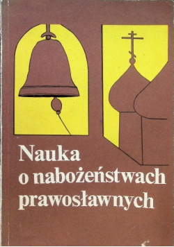 Nauka o nabożeństwach prawosławnych