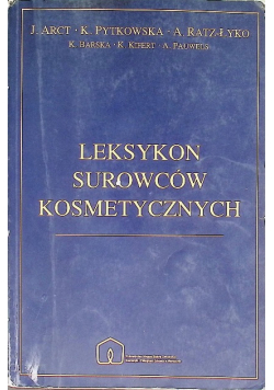 Leksykon surowców kosmetycznych