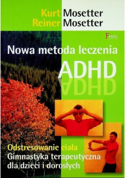 Nowa metoda leczenia ADHD