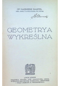 Geometrya wykreślna 1919 r.
