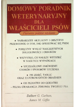 Domowy poradnik weterynaryjny dla właścicieli psów