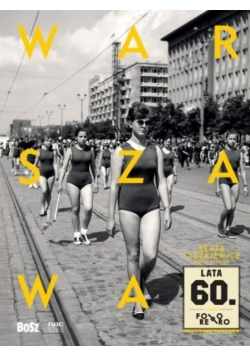 Warszawa Lata 60
