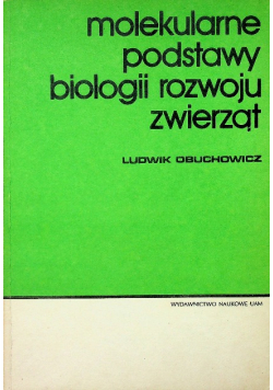 Molekularne podstawy biologii rozwoju zwierząt