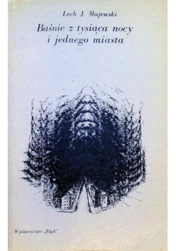 Baśnie z tysiąca nocy i jednego miasta