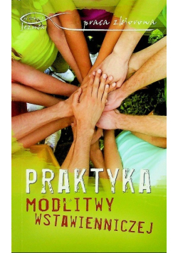 Praktyka modlitwy wstawienniczej