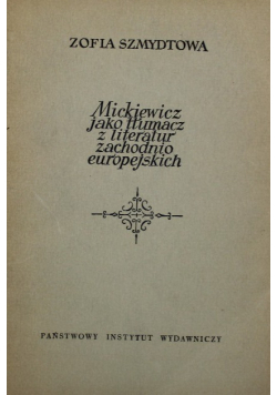 Mickiewicz jako tłumacz z literatur zachodnio europejskich