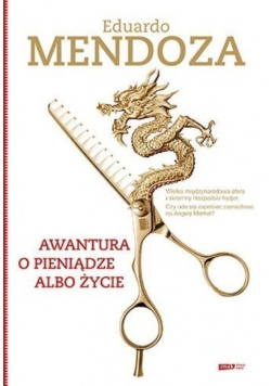 Awantura o pieniądze albo życie