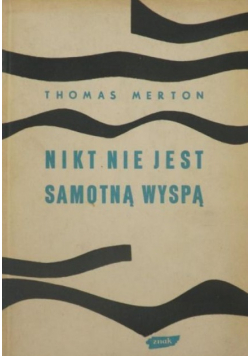 Nikt nie jest samotną wyspą