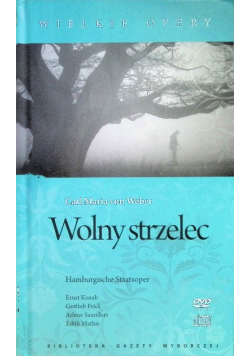 Wielkie opery Wolny strzelec