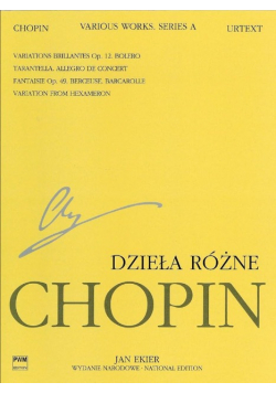Various Works for Piano, Series A: Chopin National Edition Volume XII