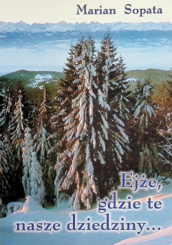 Ejże gdzie te nasze dziedziny