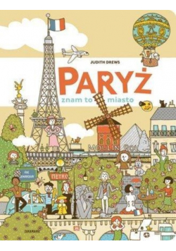 Paryż znam to miasto