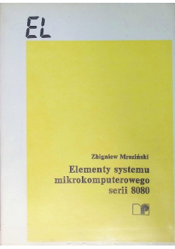 Elementy systemu mikrokomputerowego serii 8080