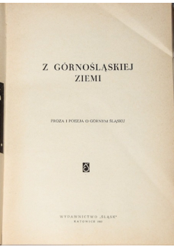 Z Górnośląskiej Ziemi