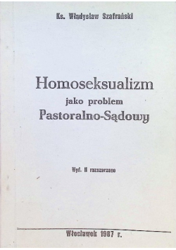 Homoseksualizm jako problem Pastoralno - sądowy