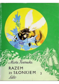 Razem ze słonkiem Lato Część 3