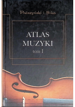 Atlas muzyki Tom 1