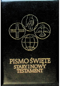 Pismo święte stary i nowy testament