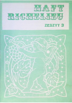 Haft Richelieu Zeszyt 3