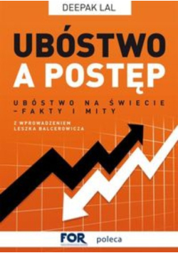 Lal Deepak - Ubóstwo a postęp