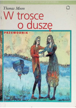W trosce o duszę