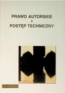 Prawo autorskie a postęp techniczny