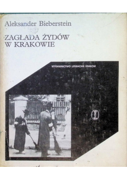 Zagłada Żydów w Krakowie