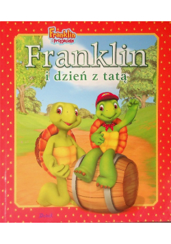 Franklin i dzień z tatą