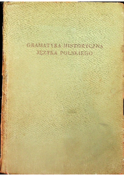 Gramatyka historyczna języka polskiego