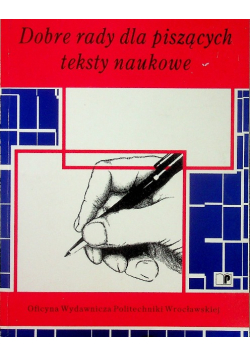 Dobre rady dla piszących teksty naukowe
