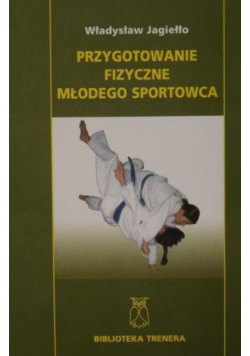 Przygotowanie fizyczne młodego sportowca