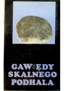 Gawędy skalnego Podhala