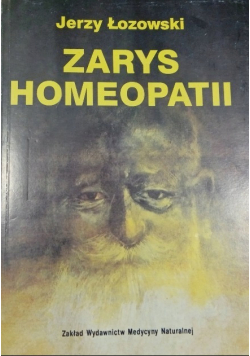 Medycyna Naturalna/ Zarys homeopatii