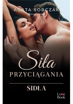 Siła przyciągania Sidła