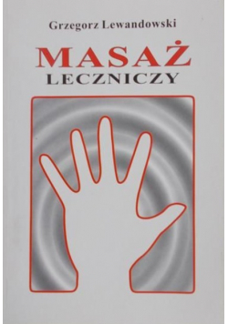 Masaż leczniczy