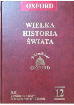 Oxford Wielka historia świata Tom 12
